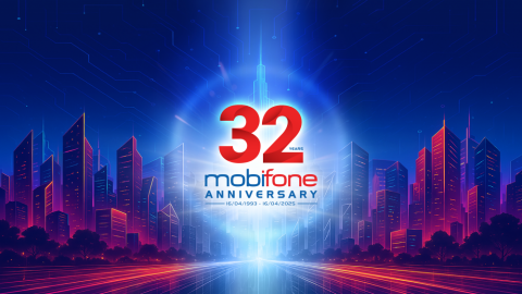 MobiFone tuổi 32: Đổi mới để dẫn đầu, bứt phá vì tương lai số